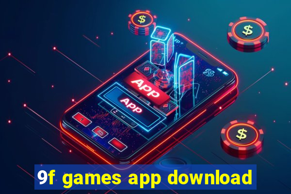 9f games app download